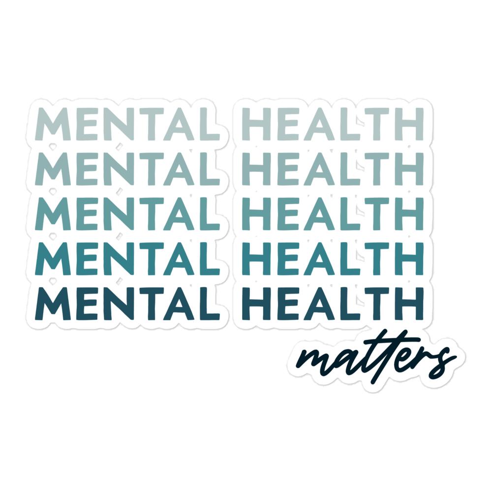 Mental Health Matters Sticker
