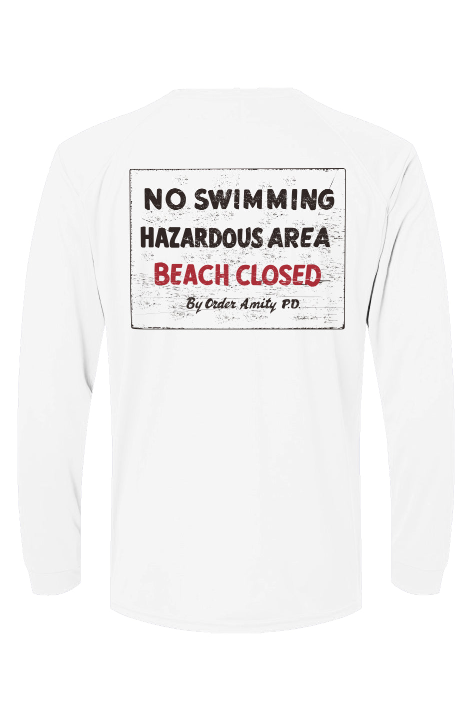 Beach Closed Sun Shirt